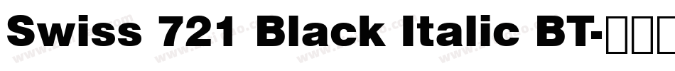 Swiss 721 Black Italic BT字体转换